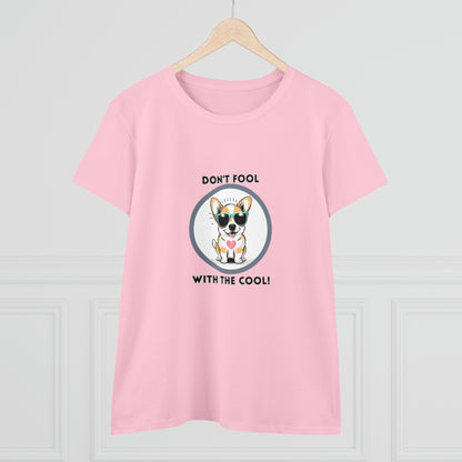 Dog, Don't Fool With The Cool Animal- Adult, Semi-fitted, T-shirt
