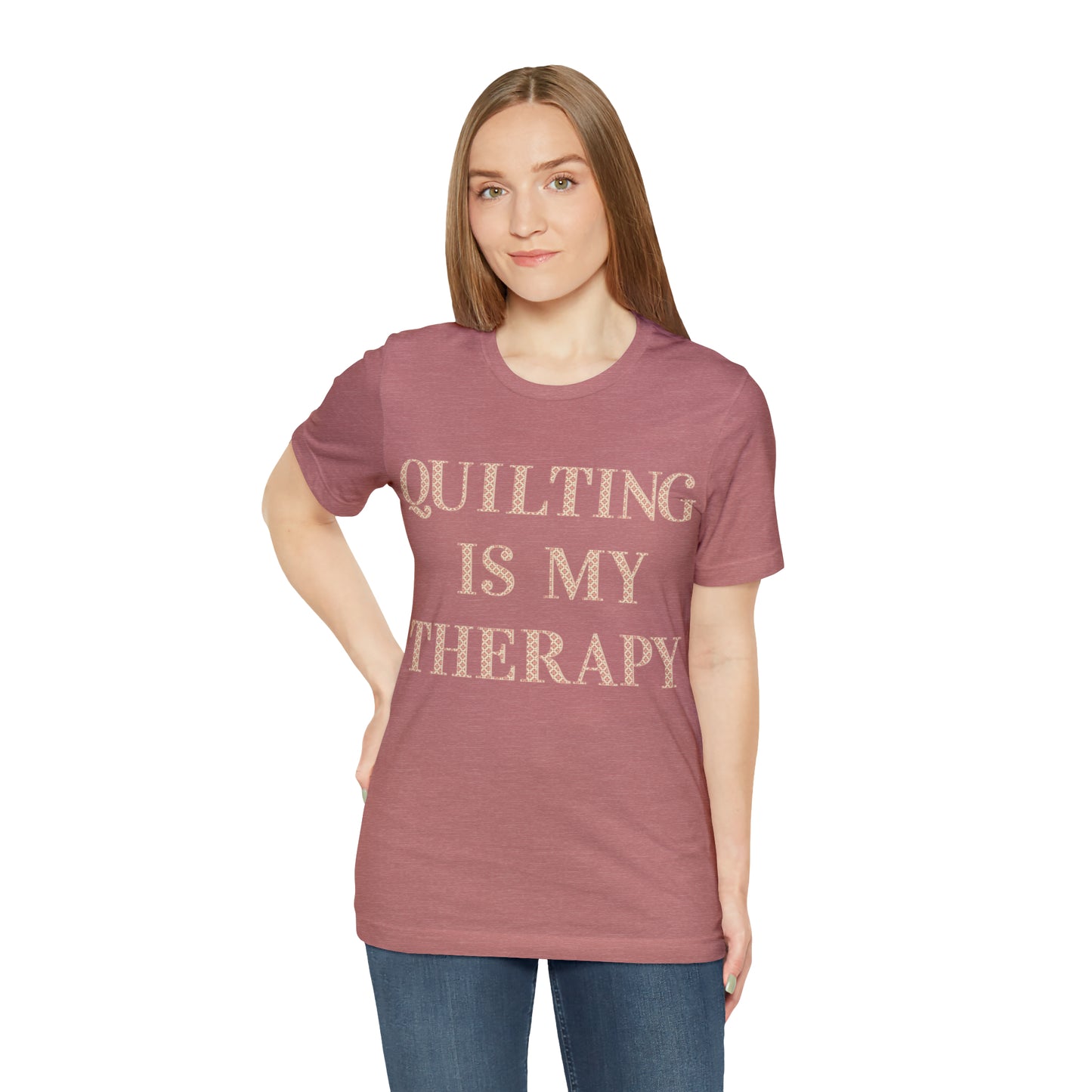 Quilting Is My Therapy- Adult, Regular Fit, Soft Cotton, Full Size Image, T-shirt