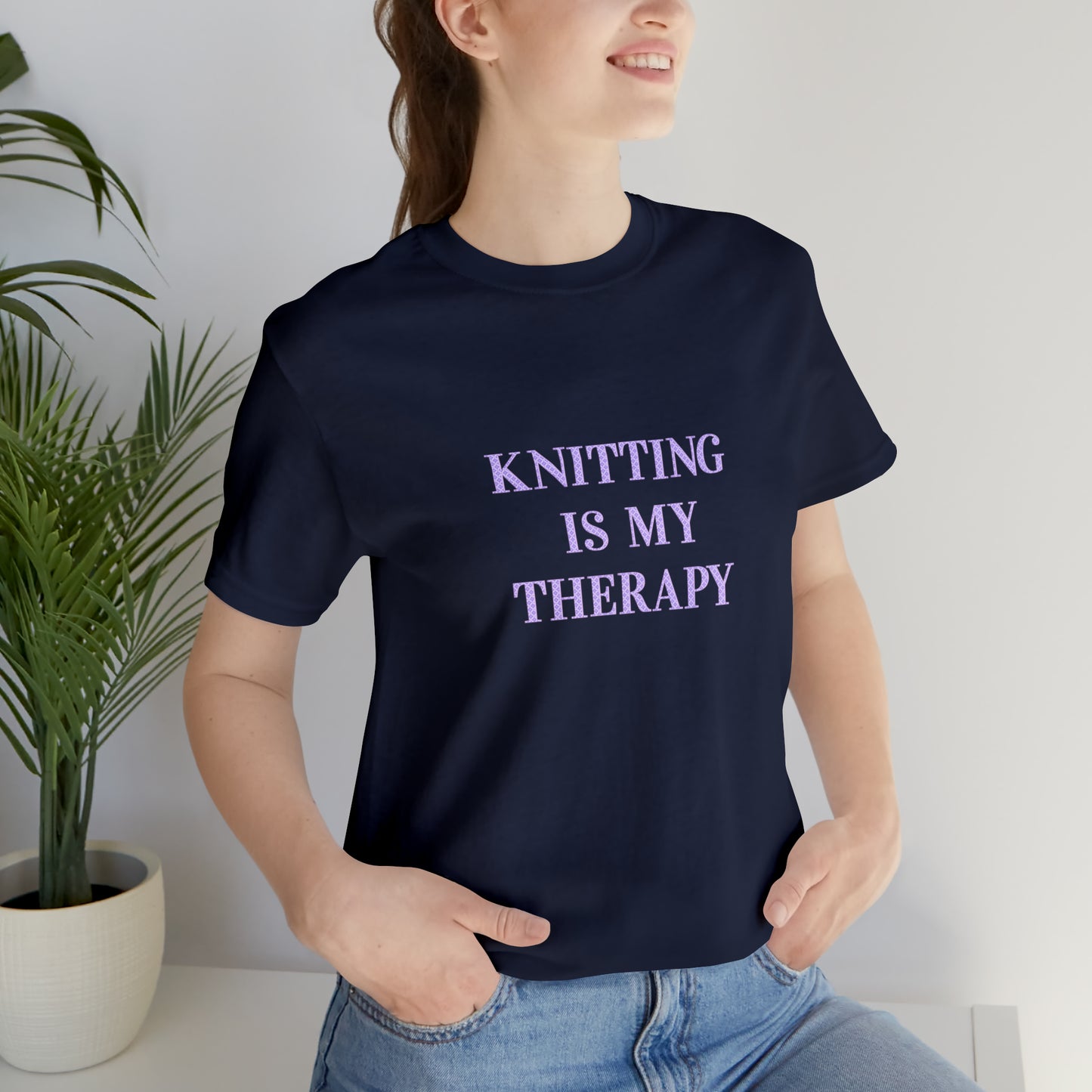 Knitting Is My Therapy- Adult, Regular Fit, Smaller Size Image, Soft Cotton T-shirt