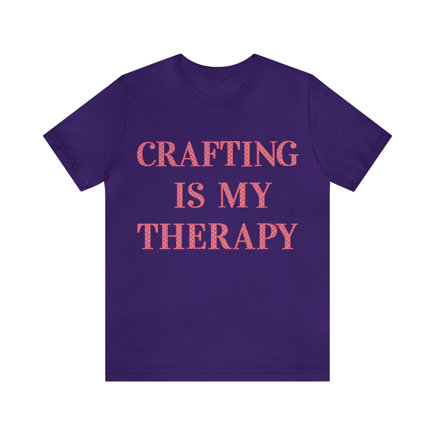Crafting Is My Therapy- Adult, Regular Fit, Soft Cotton, Full Size Image, T-shirt