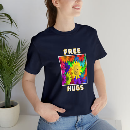 Positive, Art, Colorful, Nature, Flowers, Free Hugs- Adult, Regular Fit, Soft Cotton,  T-shirt
