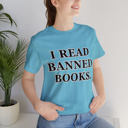 Reading, I Read Banned Books, Things, Books- Adult, Regular Fit, Soft Cotton, Full Size Image T-Shirt
