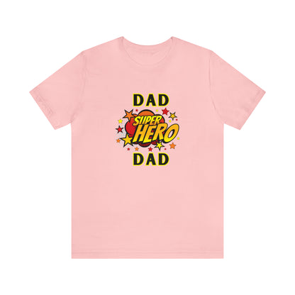 Family, Dad, Superhero, Positive- Adult, Regular Fit, Soft Cotton, T-shirt
