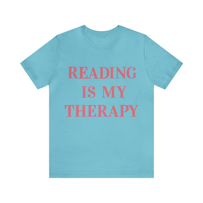 Reading Is My Therapy- Adult, Regular Fit, Soft Cotton, Full Size Image T-Shirt