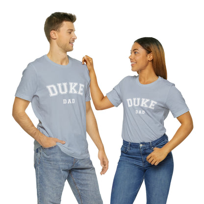 DUKE Dad, parent shirt- Adult, Regular Fit, Soft Cotton, T-shirt