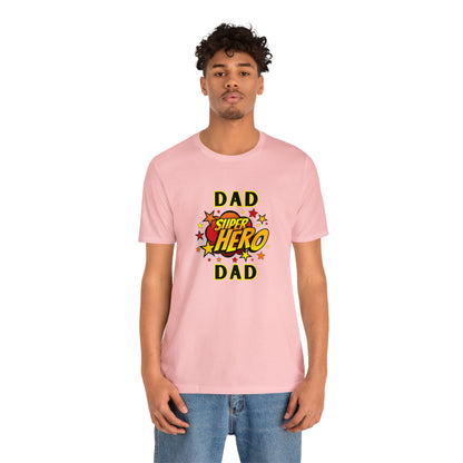 Family, Dad, Superhero, Positive- Adult, Regular Fit, Soft Cotton, T-shirt