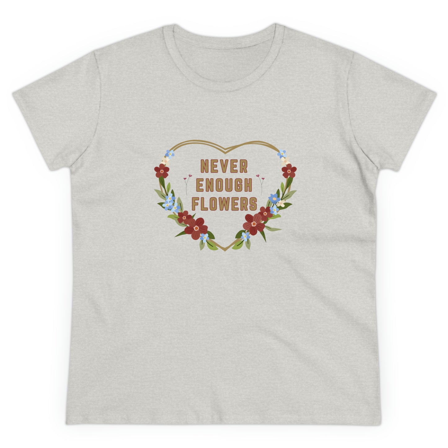 Nature, Plants, Never Enough Flowers, Plants- Adult, Semi-fitted, T-shirt
