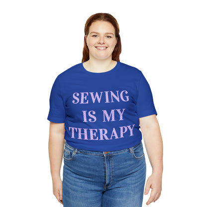 Sewing Is My Therapy- Adult, Regular Fit, Soft Cotton, T-shirt