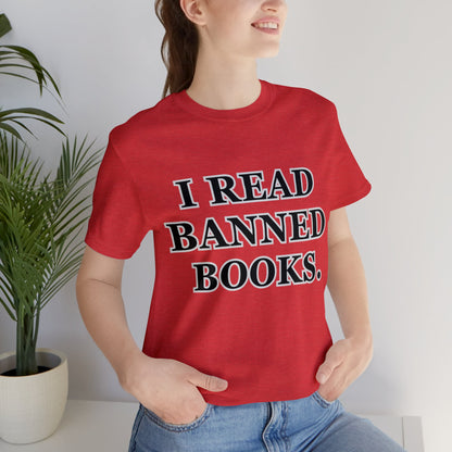 Reading, I Read Banned Books, Things, Books- Adult, Regular Fit, Soft Cotton, Full Size Image T-Shirt