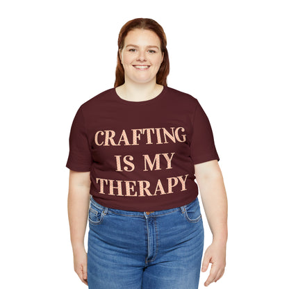 Crafting Is My Therapy- Adult, Regular Fit, Soft Cotton, T-shirt