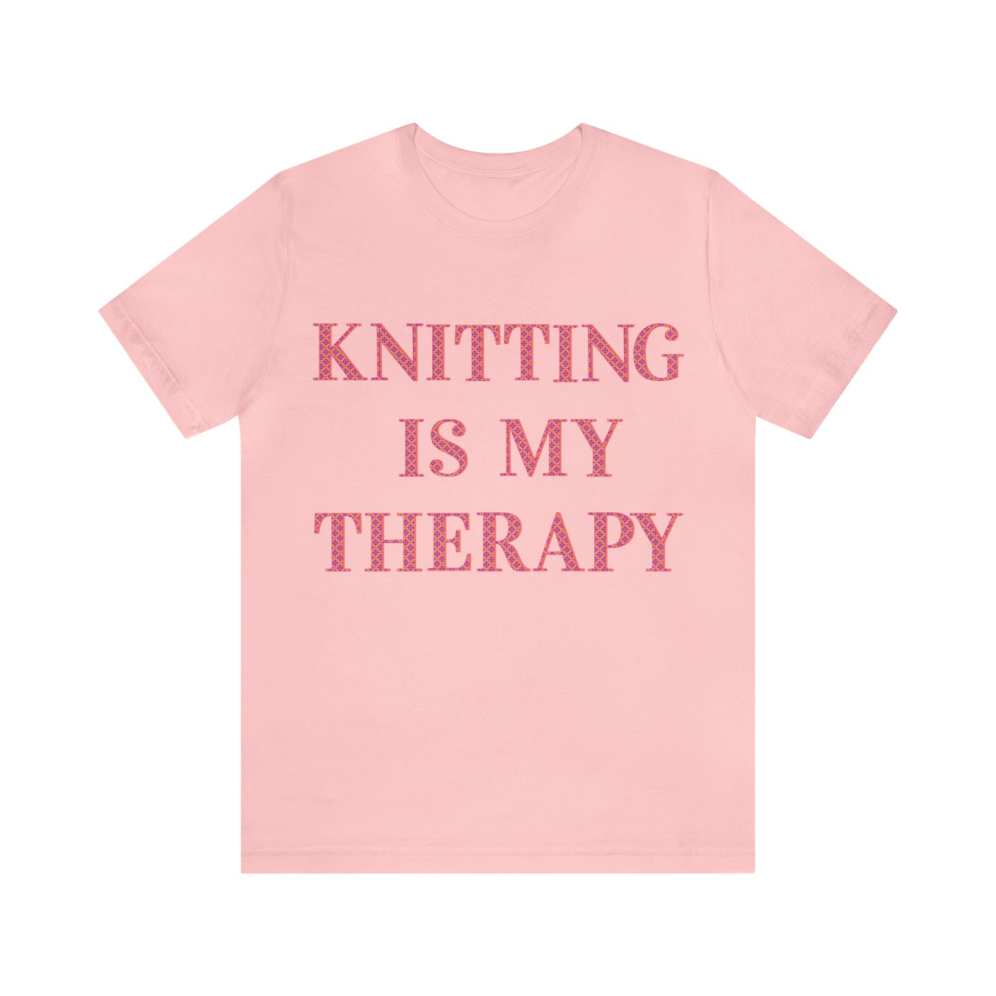 Knitting Is My Therapy- Adult, Regular Fit, Soft Cotton T-shirt