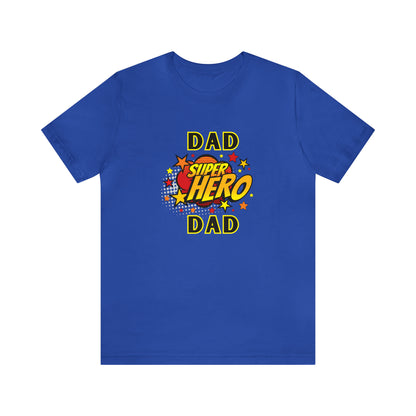 Family, Dad, Superhero, Positive- Adult, Regular Fit, Soft Cotton, T-shirt