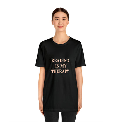 Hobby, Reading Is My Therapy, Words, Books- Adult, Regular Fit, Soft Cotton, Smaller Size Image T-Shirt