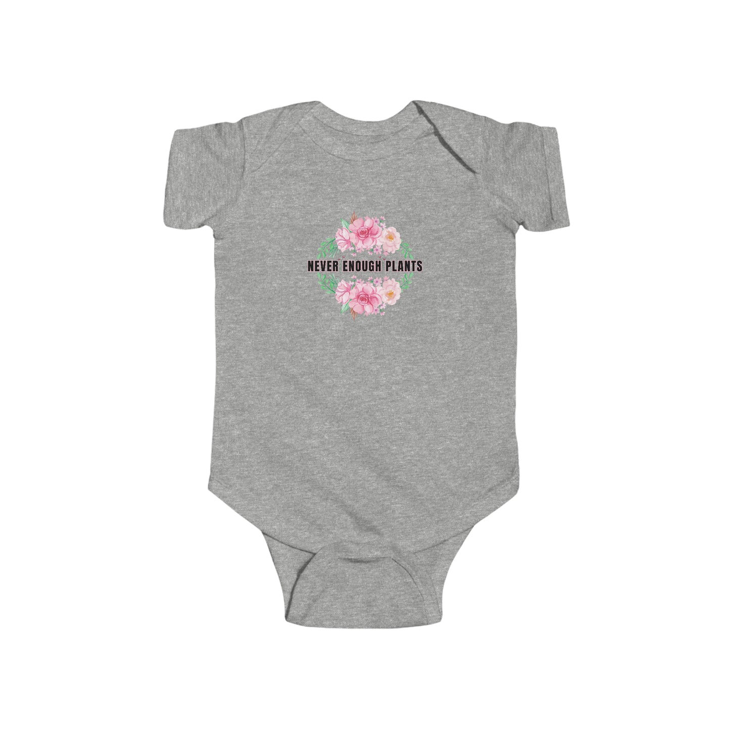 Nature, Plants, Never Enough Plants, Flowers- Baby, Infant, Toddler, Soft Cotton, Onesie
