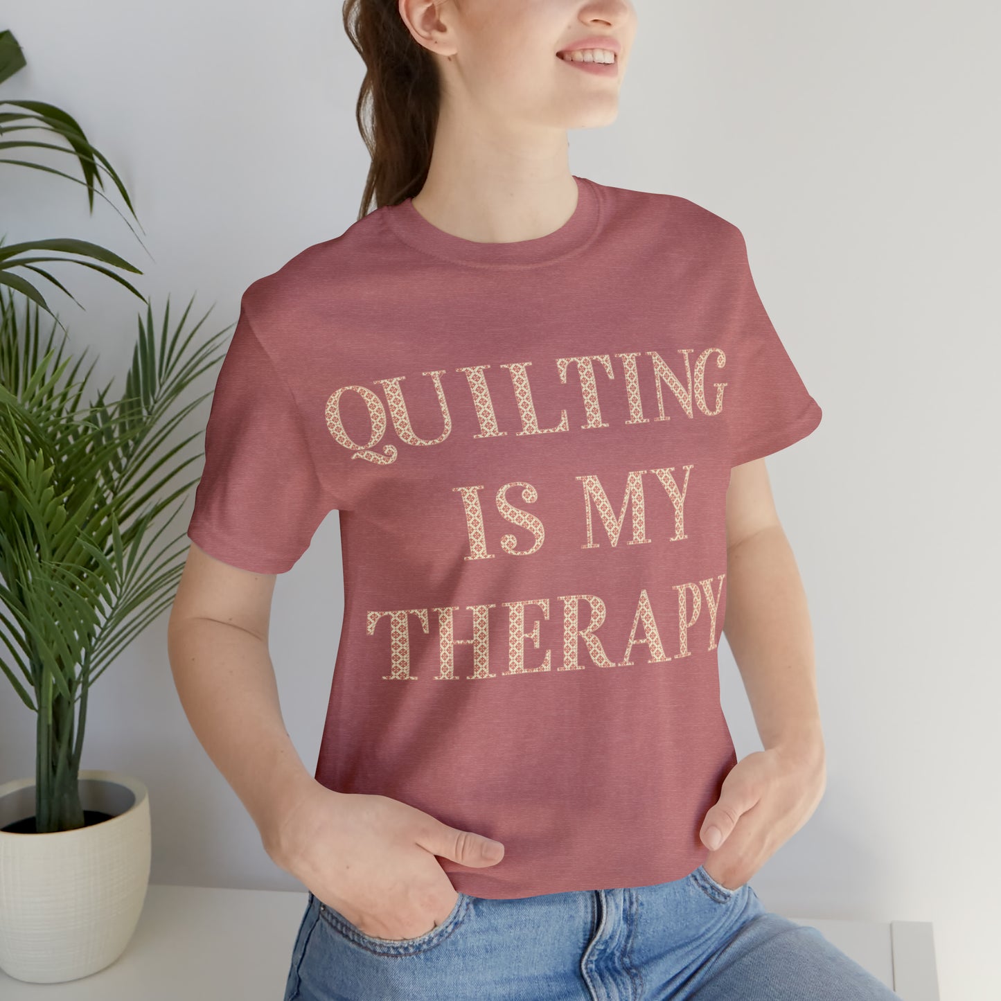 Quilting Is My Therapy- Adult, Regular Fit, Soft Cotton, Full Size Image, T-shirt