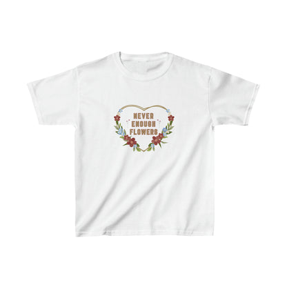 Flowers, Plants, Garden,  Never Enough Flowers- Kids, Child, Heavy Cotton T-shirt