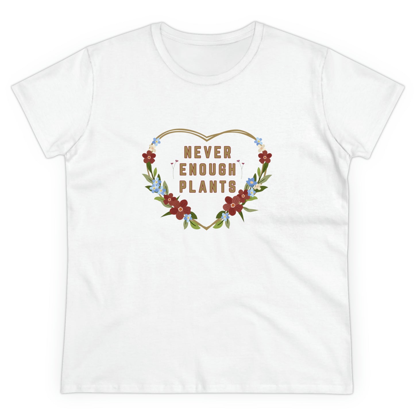 Nature, Plants, Never Enough Plants, Flowers- Adult, Semi-fitted, T-shirt