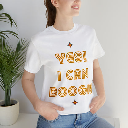 Dance, I Can Boogie, Retro Disco Dance, Words- Adult, Regular Fit, Soft Cotton, Full Size Image, T-shirt