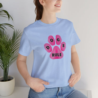 Art, Colorful, Dog Paw, Dogs Rule- Adult, Regular Fit, Soft Cotton, T-shirt