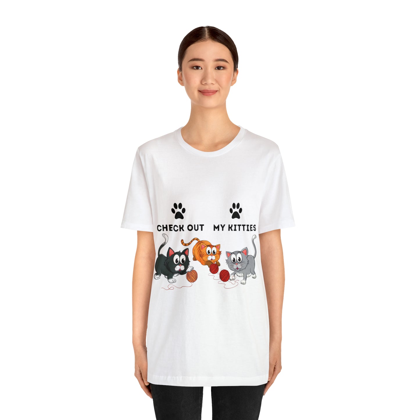 Kitty Cat T-Shirt / Check Out My Kitties Shirt / Unisex Jersey Short Sleeve Tee / Humorous Pet Clothes