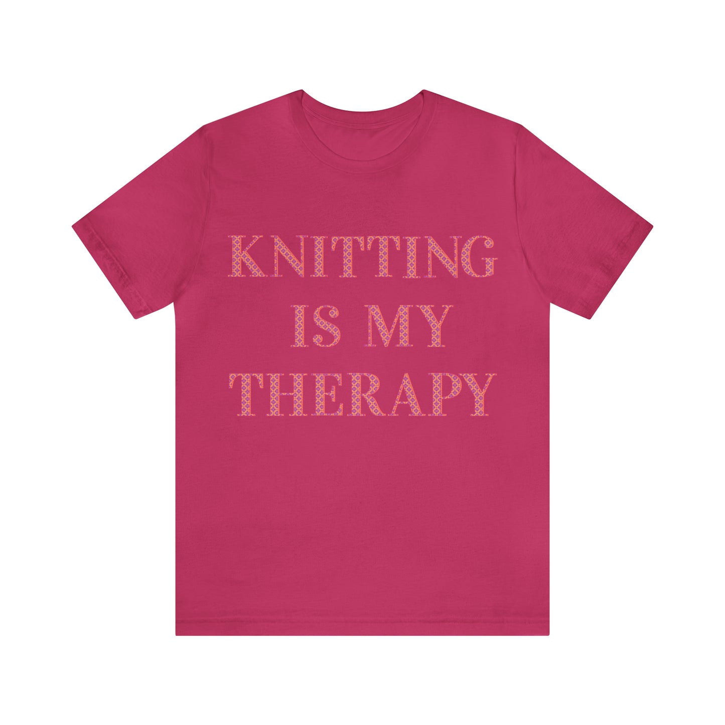 Knitting Is My Therapy- Adult, Regular Fit, Soft Cotton T-shirt