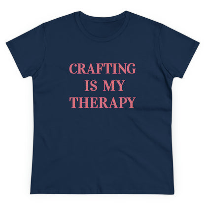 Crafting Is My Therapy- Adult, Semi-fitted, T-shirt