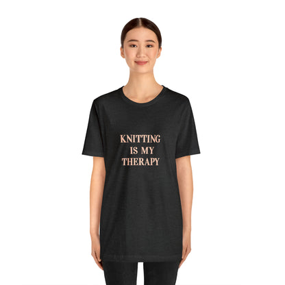 Knitting Is My Therapy- Adult, Regular Fit, Smaller Size Image, Soft Cotton, T-shirt