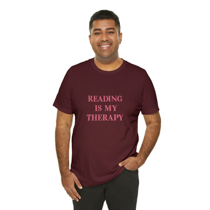 Hobby, Reading Is My Therapy, Words, Books- Adult, Regular Fit, Soft Cotton, Smaller Size Image T-Shirt