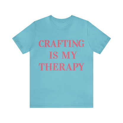 Crafting Is My Therapy- Adult, Regular Fit, Soft Cotton, Full Size Image, T-shirt