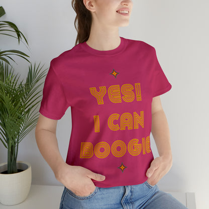 Dance, I Can Boogie, Retro Disco Dance, Words- Adult, Regular Fit, Soft Cotton, Full Size Image, T-shirt