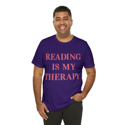 Reading Is My Therapy- Adult, Regular Fit, Soft Cotton, Full Size Image T-Shirt