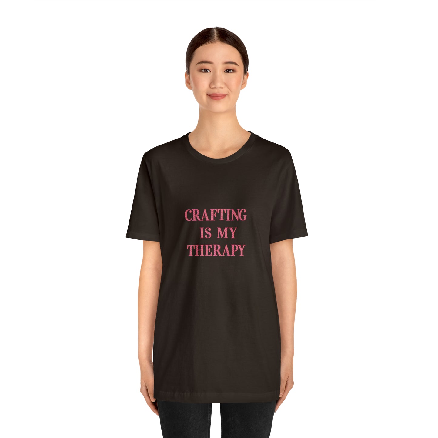 Crafting Is My Therapy- Adult, Regular Fit, Smaller Size Image, Soft Cotton, T-shirt