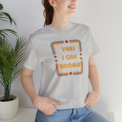 Dance, I Can Boogie, Retro Disco Dance- Adult, Regular Fit, Soft Cotton, Smaller Size Image, T-shirt