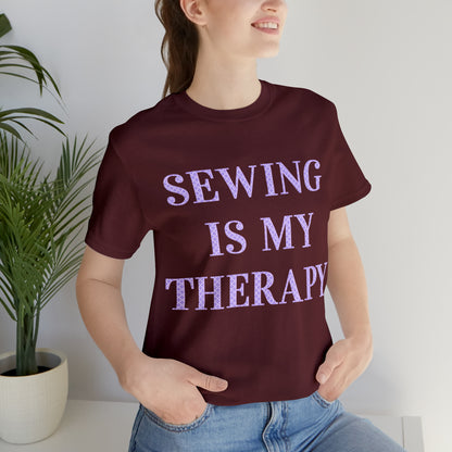 Sewing Is My Therapy- Adult, Regular Fit, Soft Cotton, T-shirt
