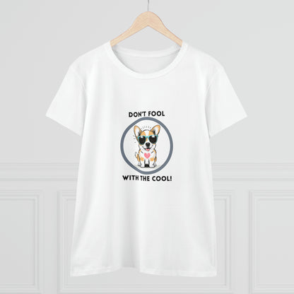 Dog, Don't Fool With The Cool Animal- Adult, Semi-fitted, T-shirt