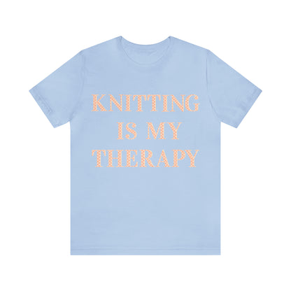 Knitting Is My Therapy- Adult, Regular Fit, Soft Cotton T-shirt