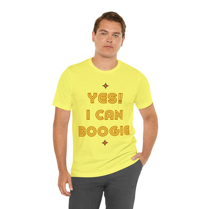 Dance, I Can Boogie, Retro Disco Dance, Words- Adult, Regular Fit, Soft Cotton, Full Size Image, T-shirt