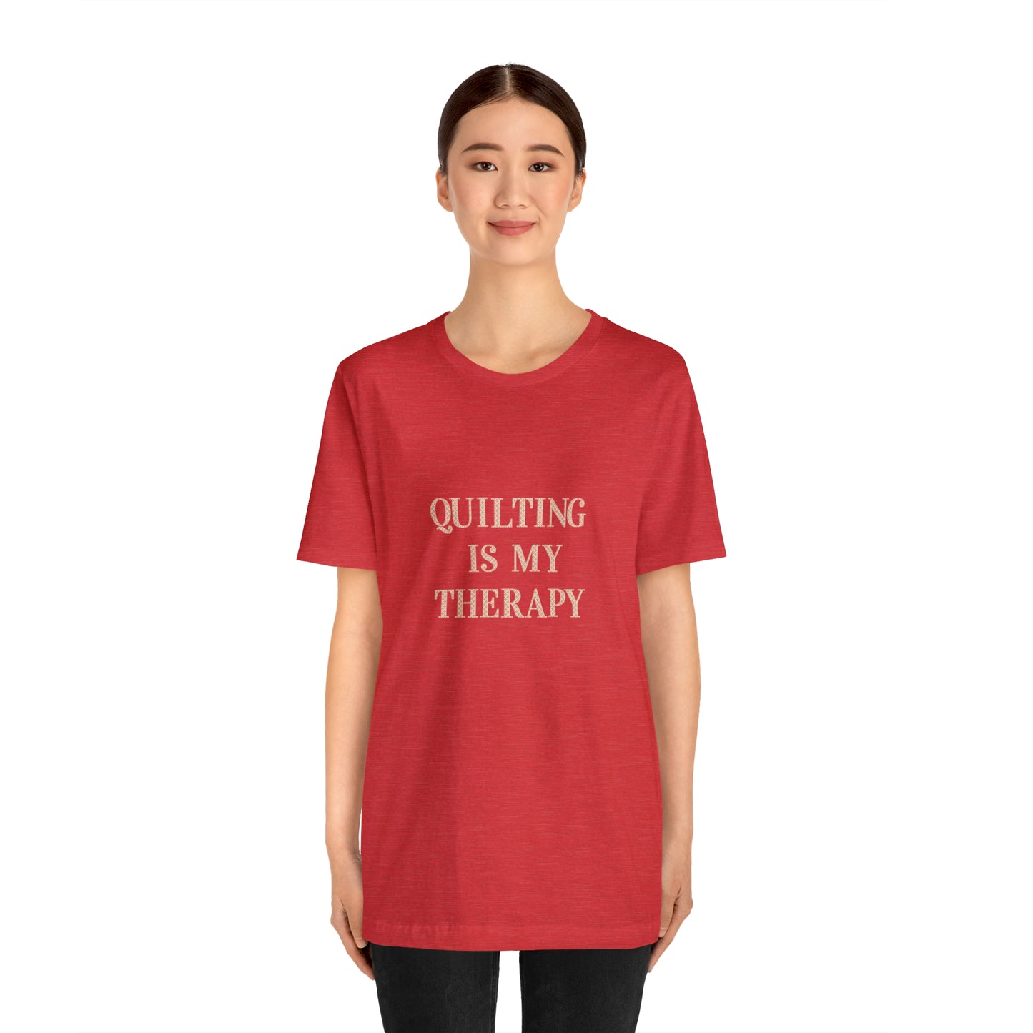 Hobby, Quilting Is My Therapy- Adult, Regular Fit, Soft Cotton, Smaller Size Image, T-shirt
