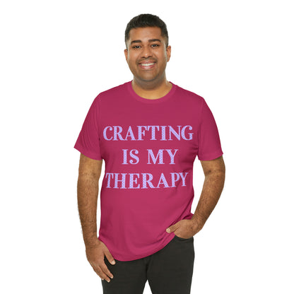 Crafting Is My Therapy- Adult, Regular Fit, Soft Cotton, T-shirt
