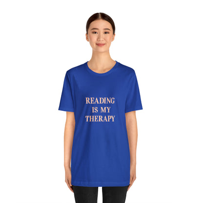 Hobby, Reading Is My Therapy, Words, Books- Adult, Regular Fit, Soft Cotton, Smaller Size Image T-Shirt