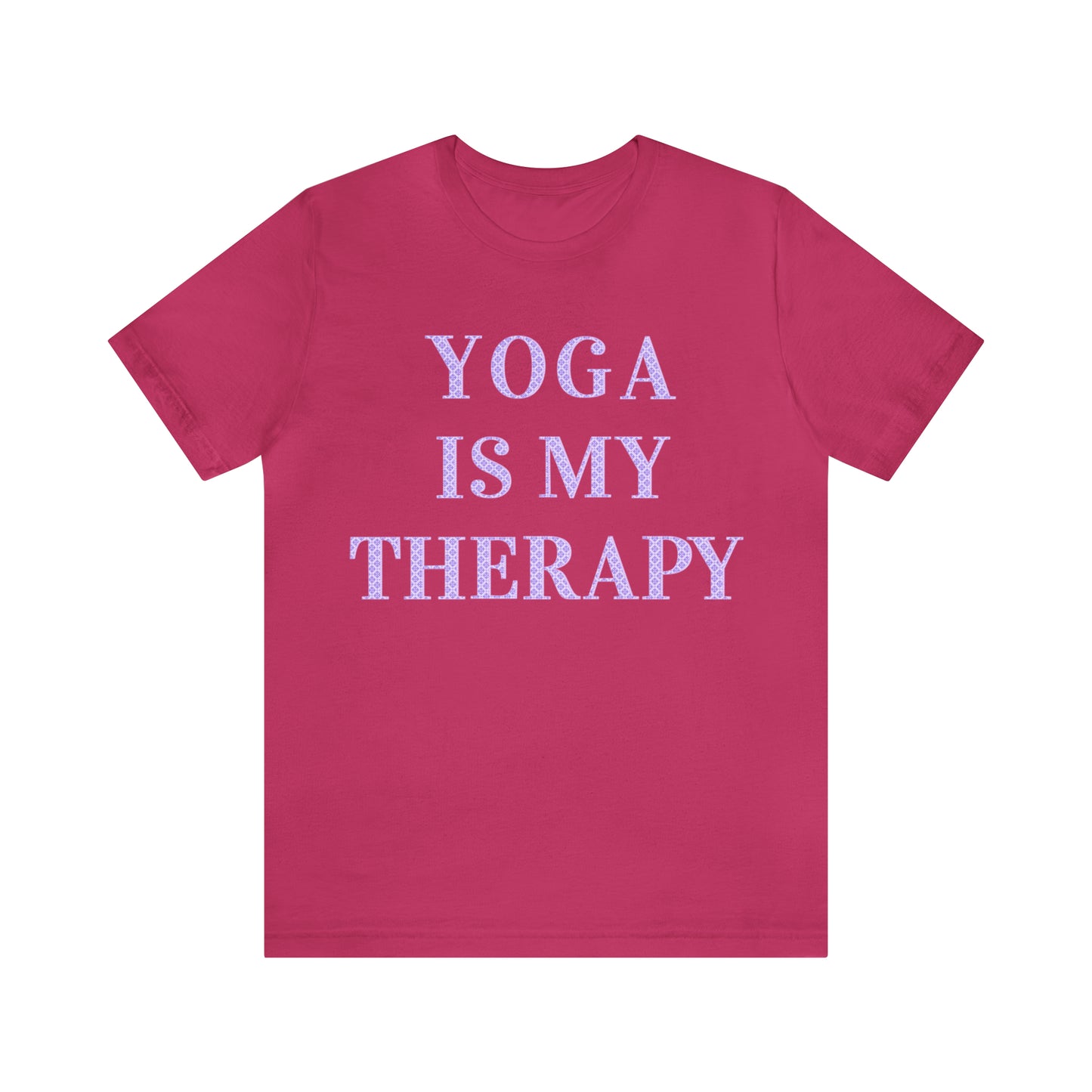 Yoga Is My Therapy- Adult, Regular Fit, Soft Cotton, Full Size Image, T-shirt