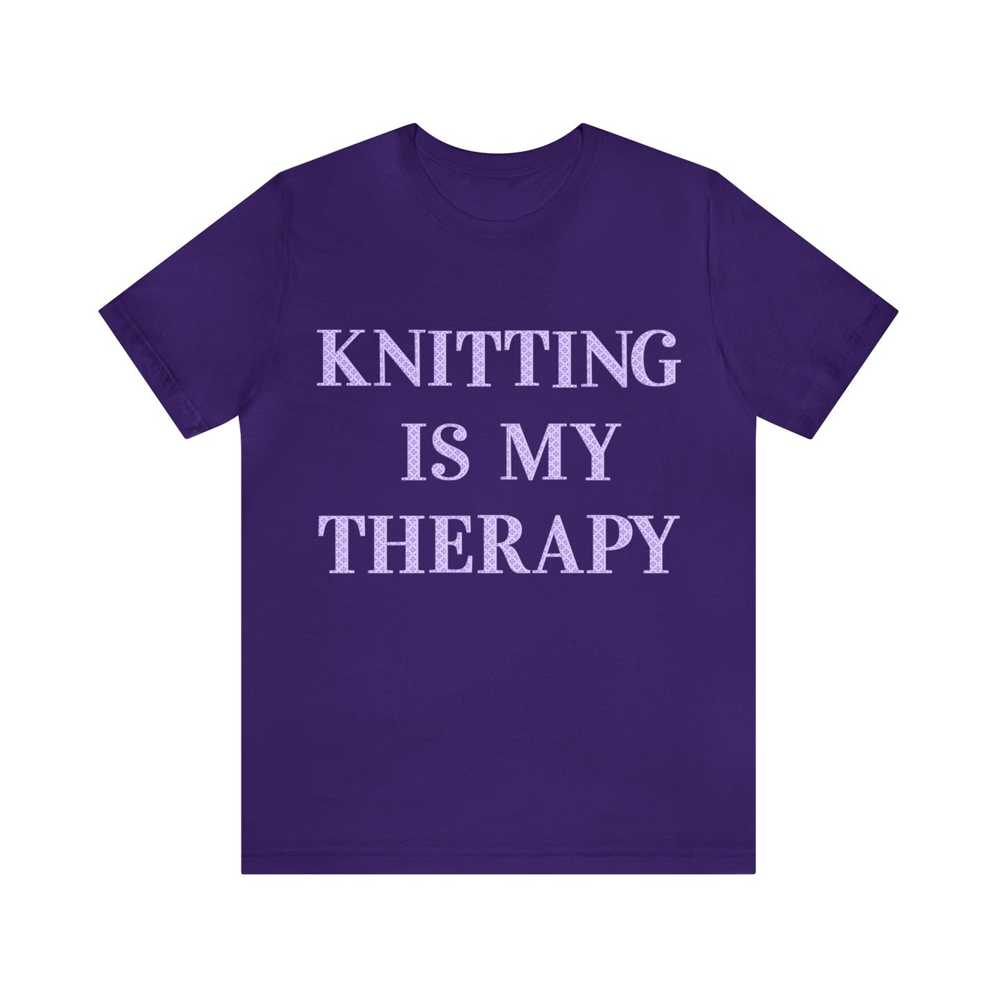 Knitting Is My Therapy- Adult, Regular Fit, Soft Cotton, T-shirt