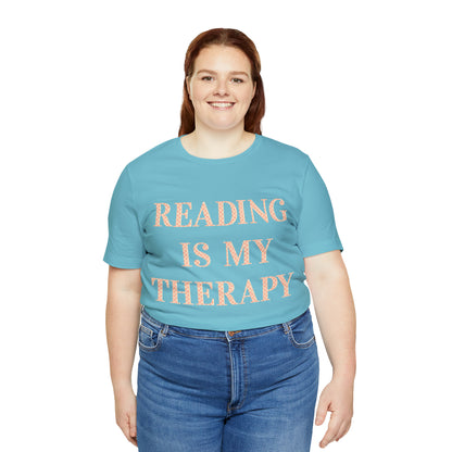 Reading Is My Therapy- Adult, Regular Fit, Soft Cotton, Full Size Image T-Shirt