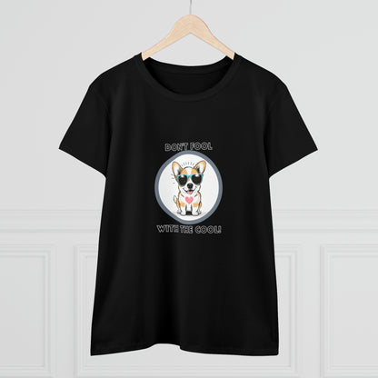 Dog, Don't Fool With The Cool Animal- Adult, Semi-fitted, T-shirt