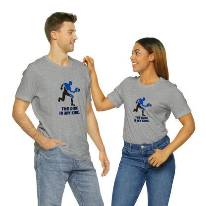 Pickleball Sports, The Dink Is My Kink- Adult, Regular Fit, Soft Cotton, Smaller Size Image, T-shirt