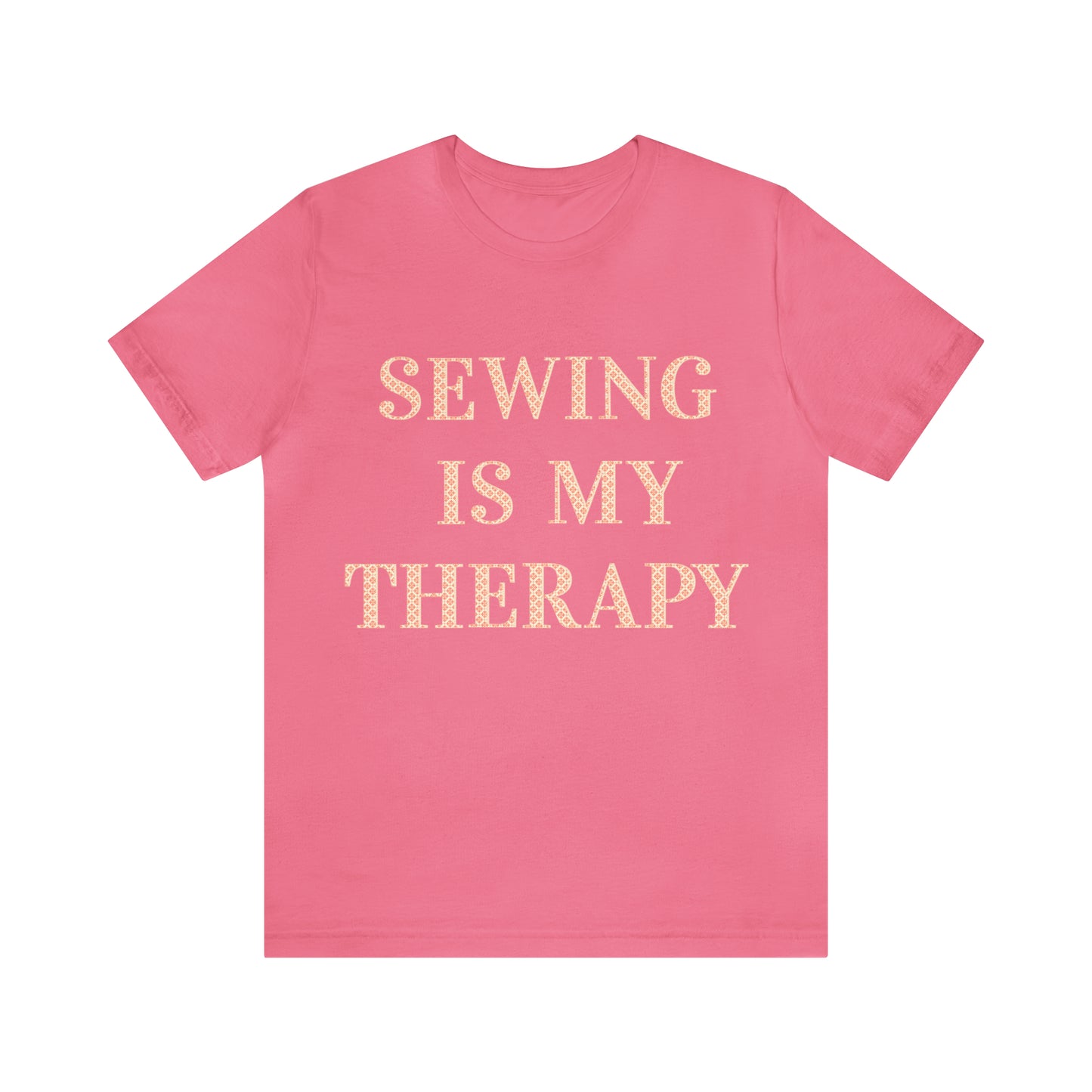 Sewing Is My Therapy- Adult, Regular Fit, Soft Cotton, T-shirt