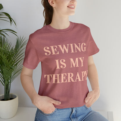 Sewing Is My Therapy- Adult, Regular Fit, Soft Cotton, T-shirt