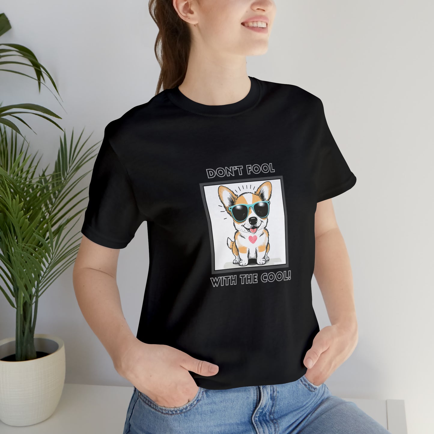 Dog, Don't Fool With The Cool, Animals- Adult, Regular Fit, Soft Cotton, T-shirt