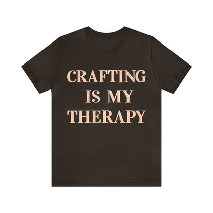 Crafting Is My Therapy- Adult, Regular Fit, Soft Cotton, T-shirt