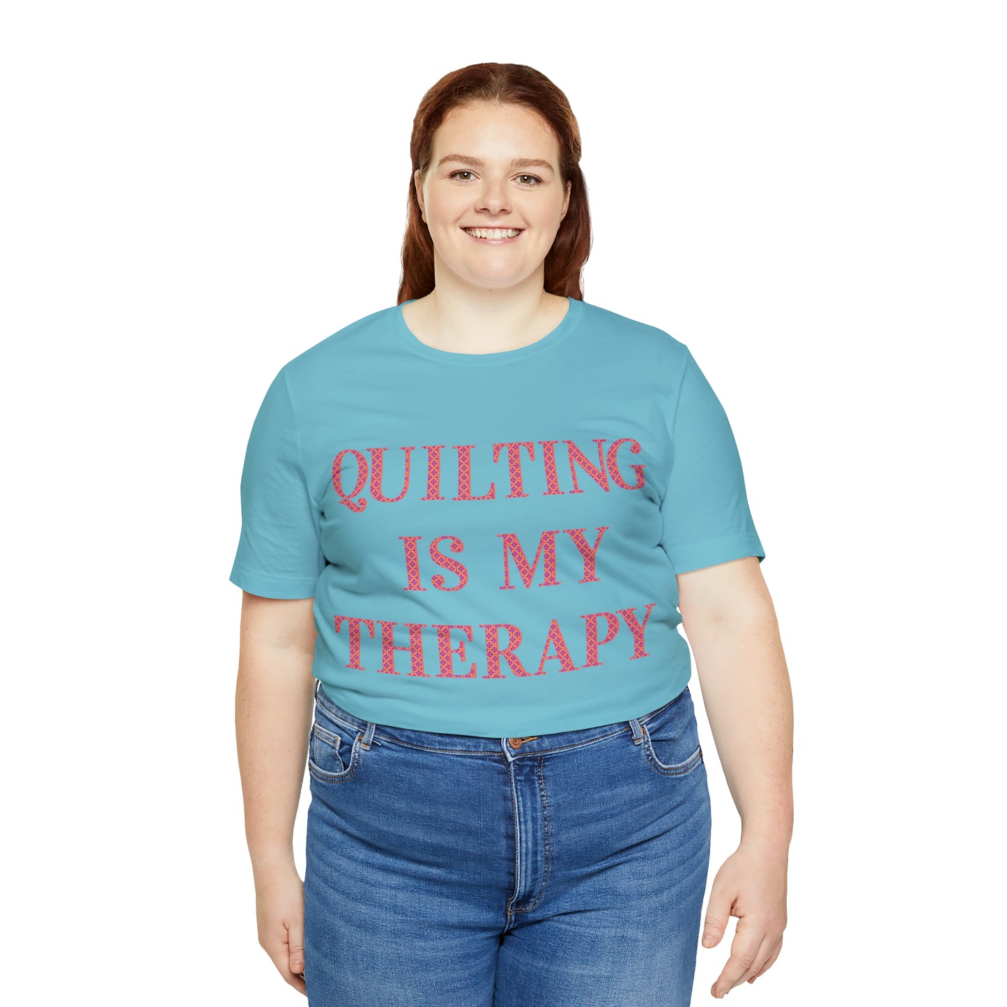 Quilting Is My Therapy- Adult, Regular Fit, Soft Cotton, Full Size Image, T-shirt